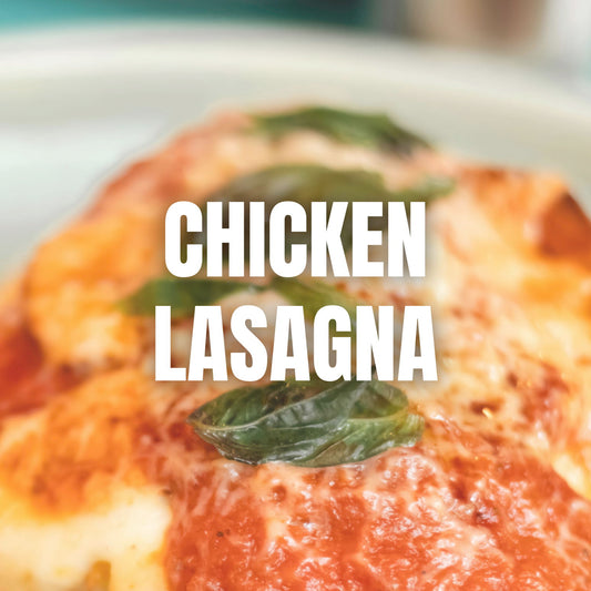 Feature: Chicken Lasagna - April Monthly Meal - 28 Apr 2026