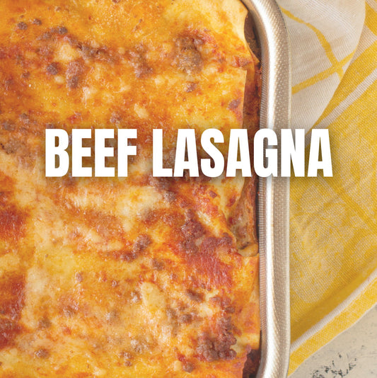 Beef Lasagna - May Monthly Meal - 26 May 2026