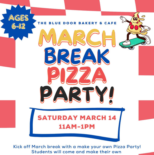 March Break Pizza Party!  - 14 Mar 2026